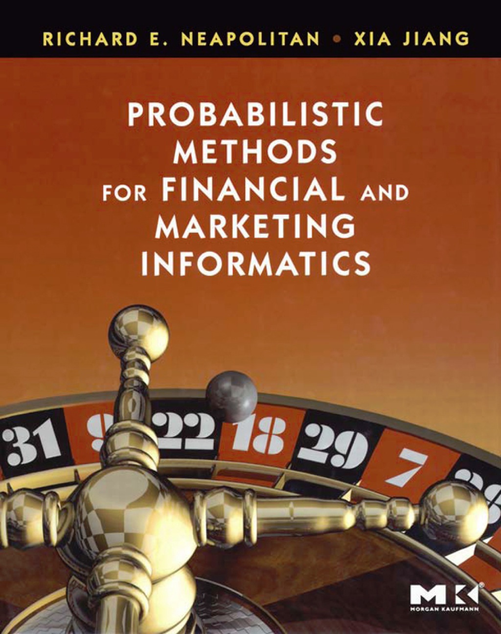 Probabilistic Methods for Financial and Marketing Informatics  â€“ PDF/EPUB Version Downloadable