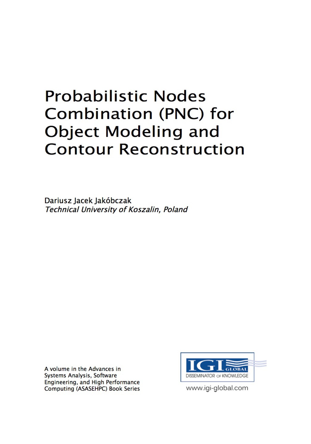Probabilistic Nodes Combination (PNC) for Object Modeling and Contour Reconstruction  â€“ PDF/EPUB Version Downloadable
