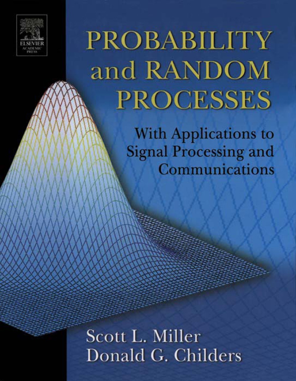 Probability and Random Processes With Applications to Signal Processing and Communications  â€“ PDF/EPUB Version Downloadable
