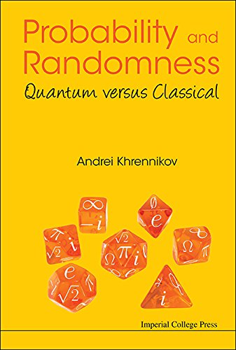Probability And Randomness: Quantum Versus Classical – PDF/EPUB Version ...