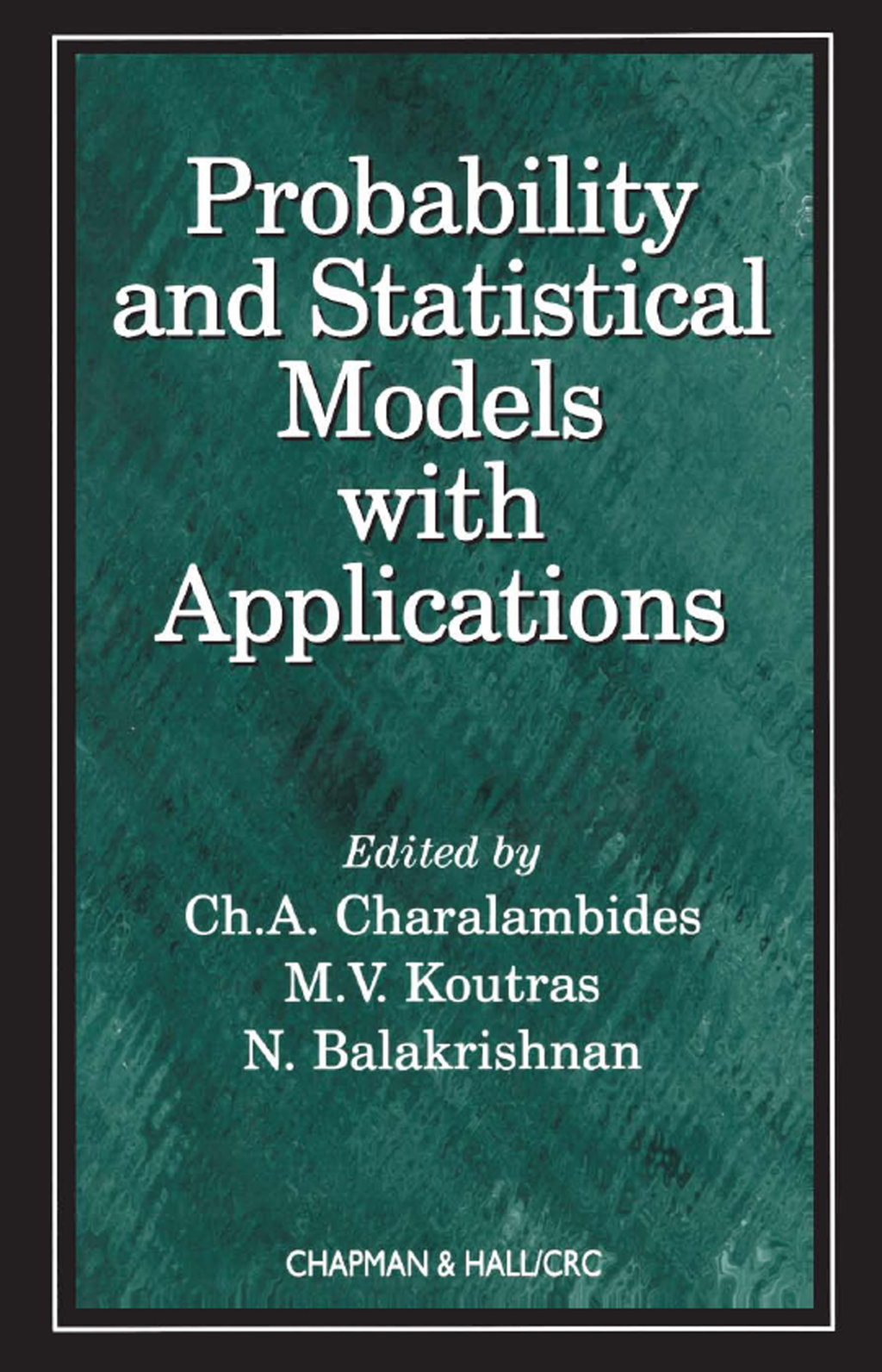 Probability and Statistical Models with Applications 1st Edition â€“ PDF/EPUB Version Downloadable