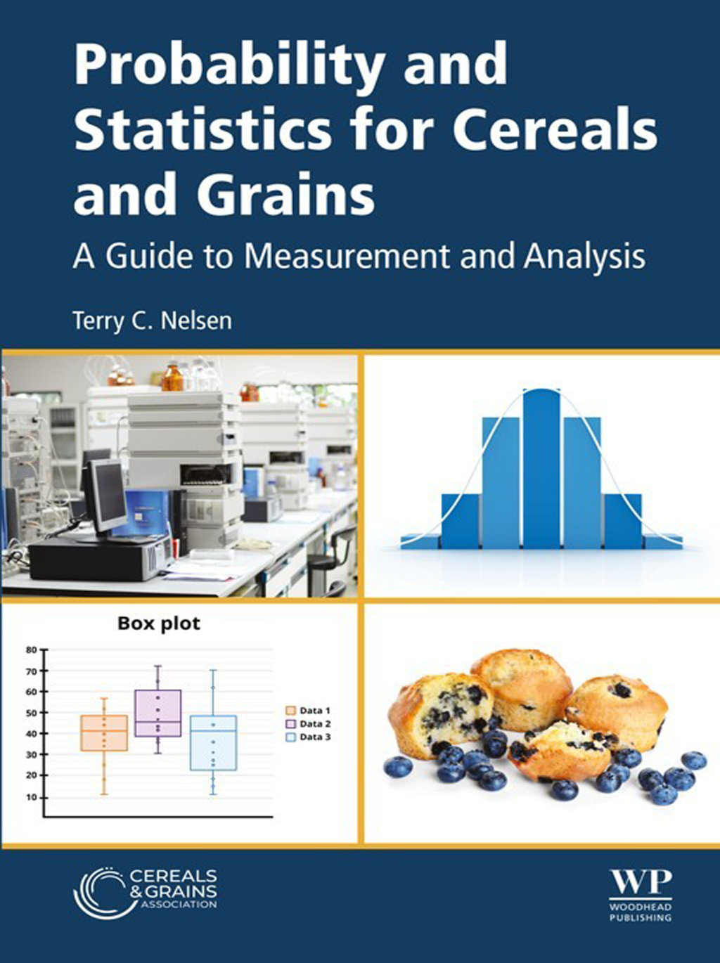 Probability and Statistics for Cereals and Grains A Guide to Measurement and Analysis  â€“ PDF/EPUB Version Downloadable
