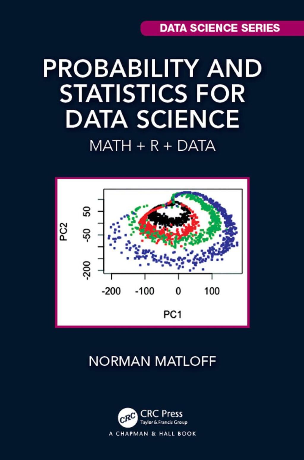 Probability and Statistics for Data Science Math + R + Data 1st Edition â€“ PDF/EPUB Version Downloadable
