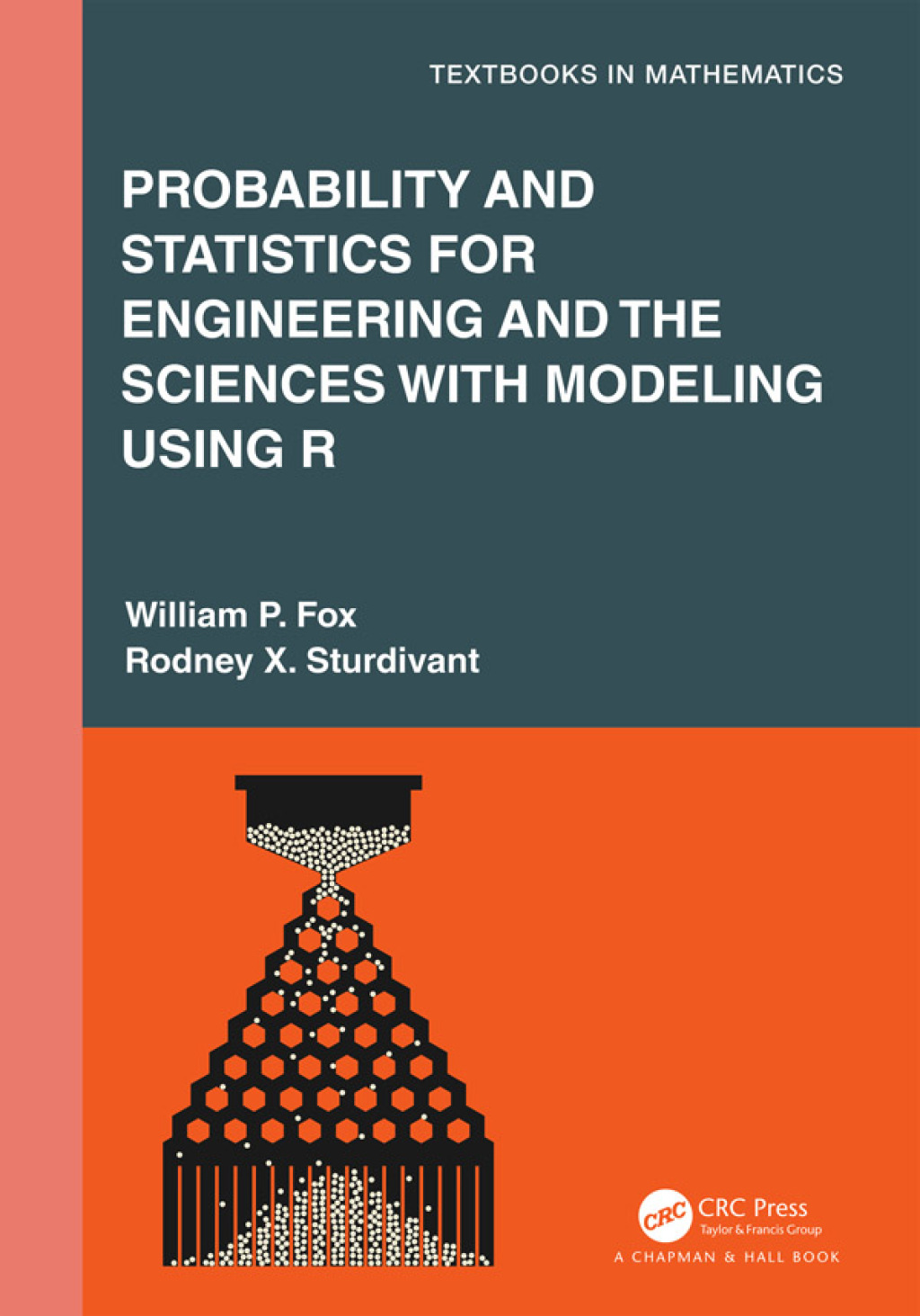 Probability and Statistics for Engineering and the Sciences with Modeling using R 1st Edition â€“ PDF/EPUB Version Downloadable