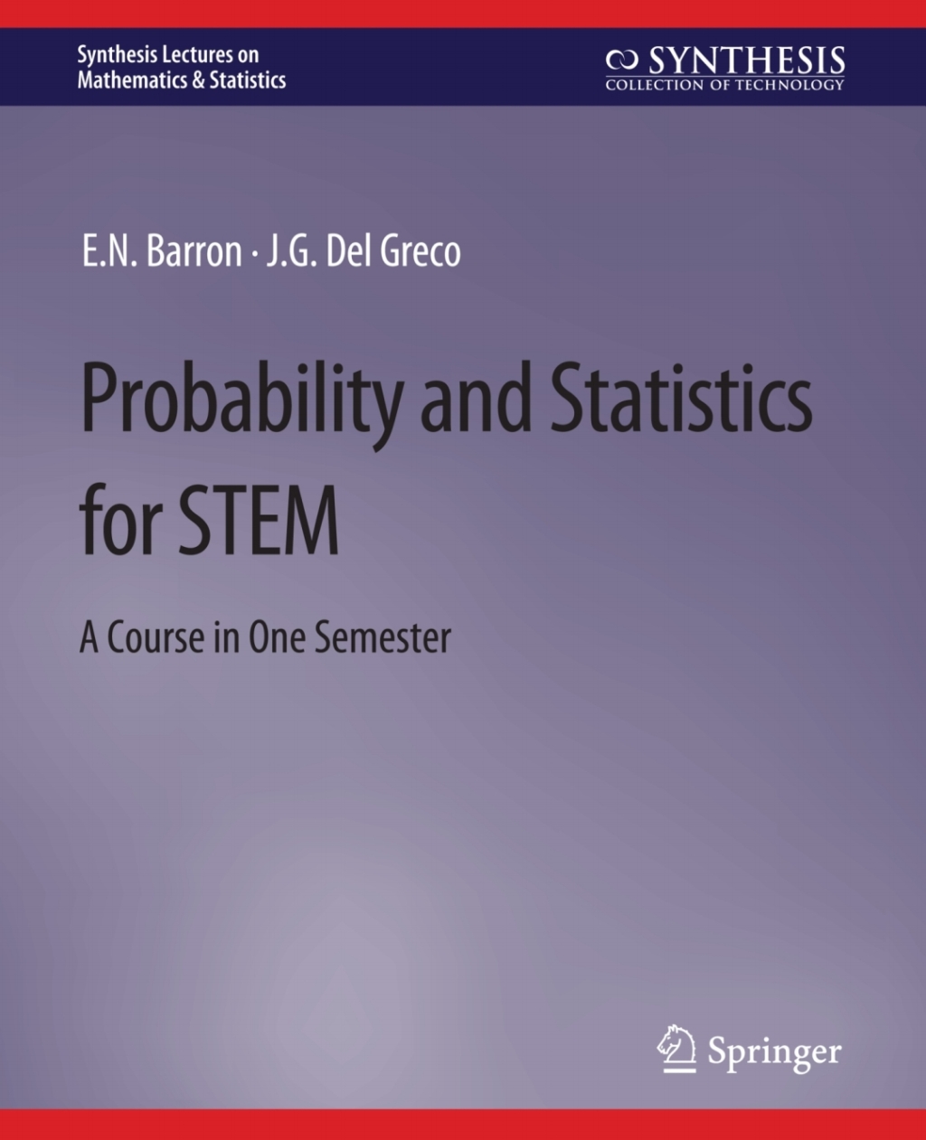Probability and Statistics for STEM A Course in One Semester  â€“ PDF/EPUB Version Downloadable