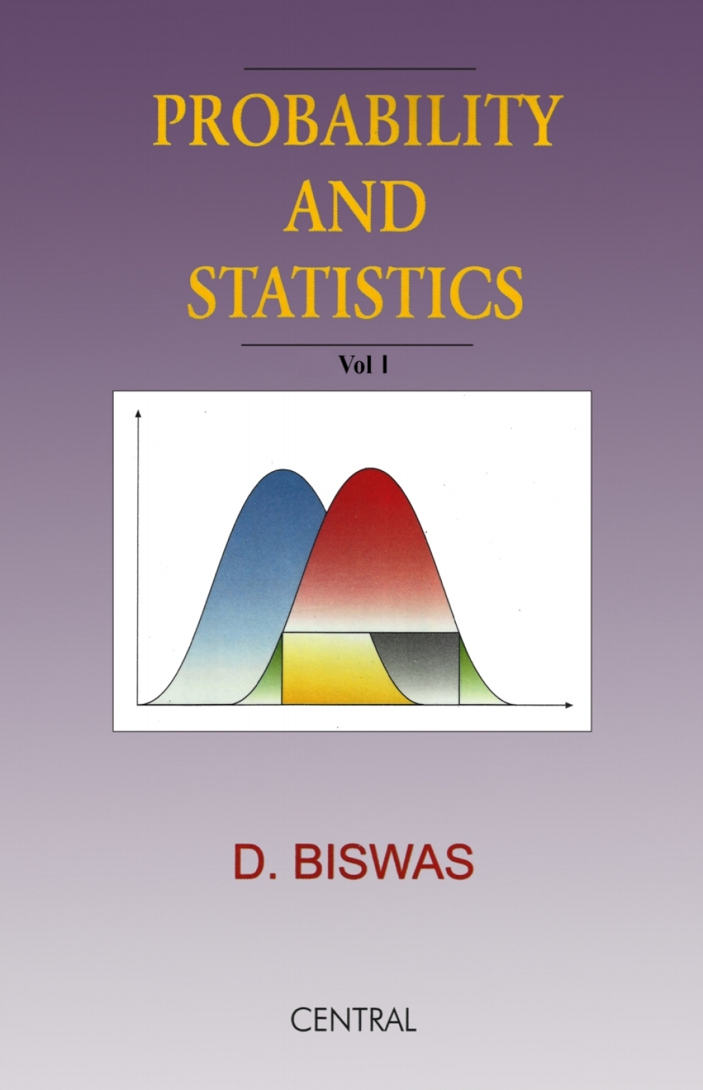 Probability and Statistics: Volume I  â€“ PDF/EPUB Version Downloadable