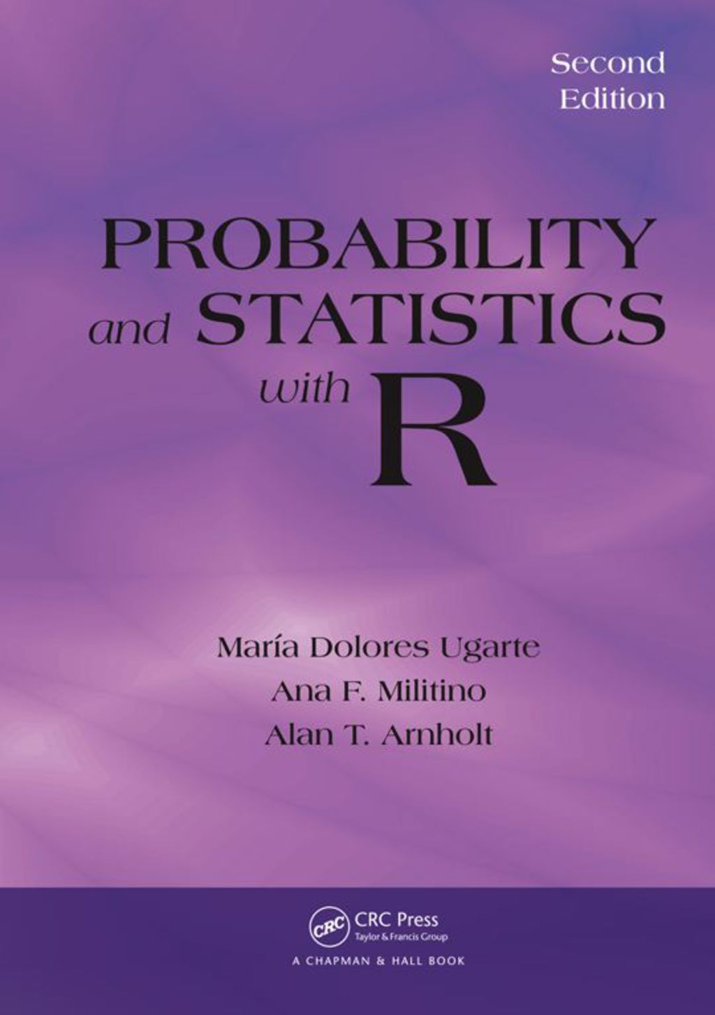 Probability and Statistics with R 2nd Edition â€“ PDF/EPUB Version Downloadable