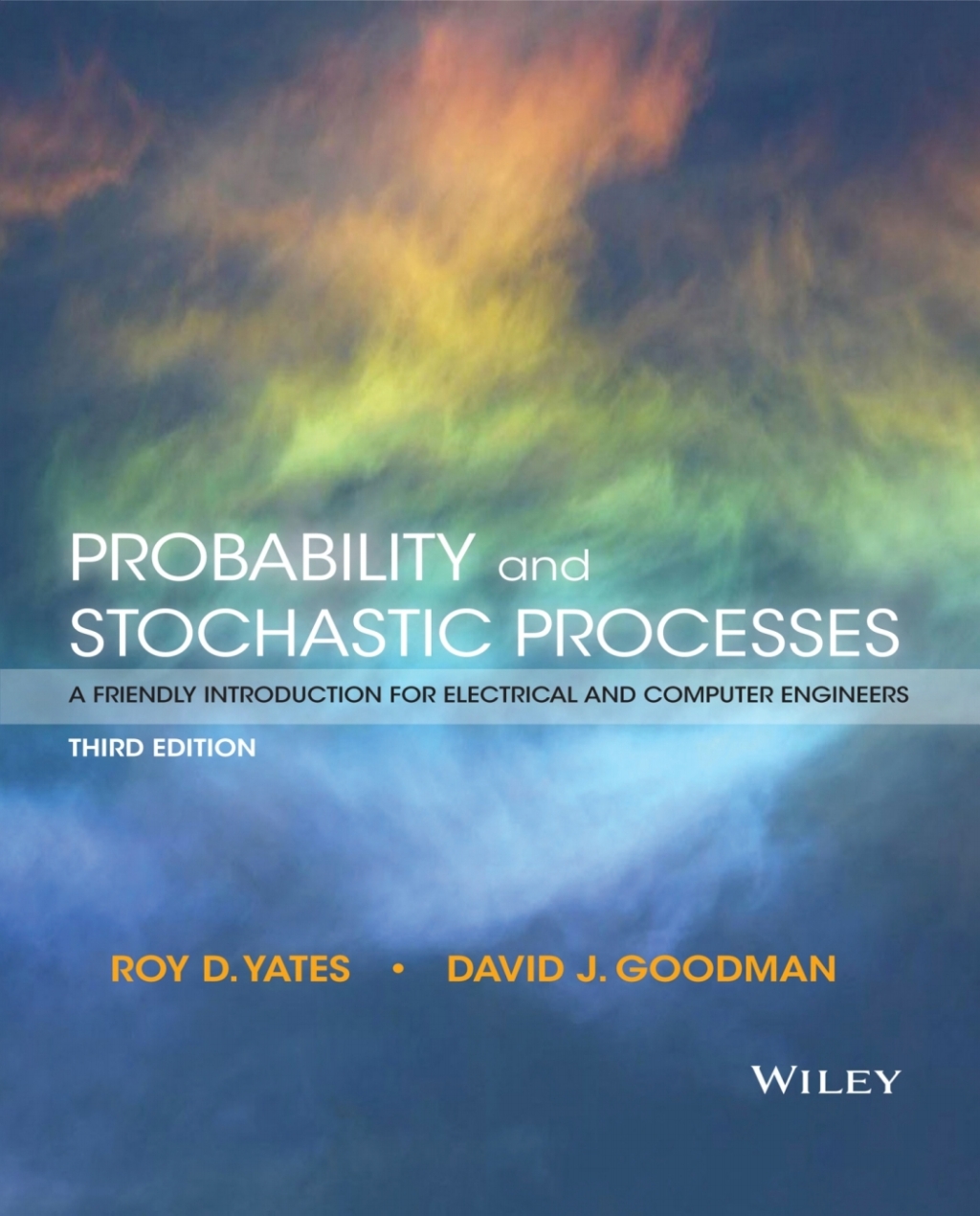 Probability and Stochastic Processes: A Friendly Introduction for Electrical and Computer Engineers 3rd Edition â€“ PDF/EPUB Version Downloadable