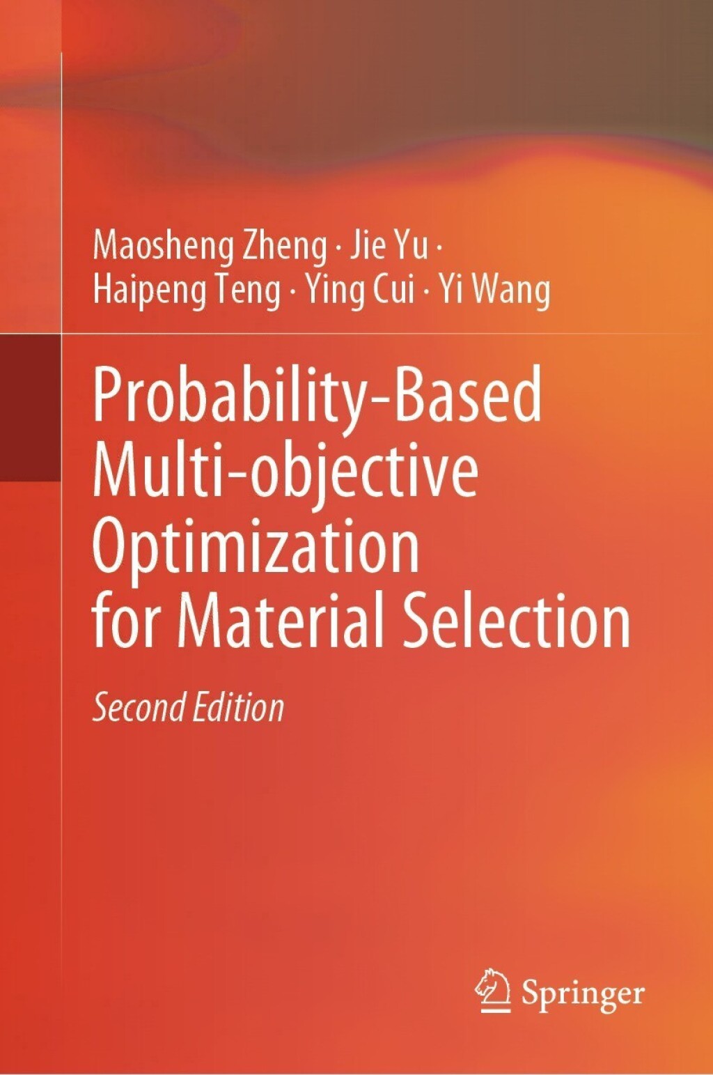 Probability-Based Multi-objective Optimization for Material Selection 2nd Edition â€“ PDF/EPUB Version Downloadable