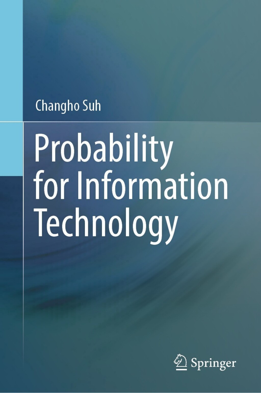 Probability for Information Technology  â€“ PDF/EPUB Version Downloadable