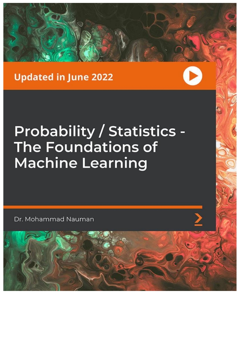 Probability / Statistics - The Foundations of Machine Learning 1st Edition â€“ PDF/EPUB Version Downloadable
