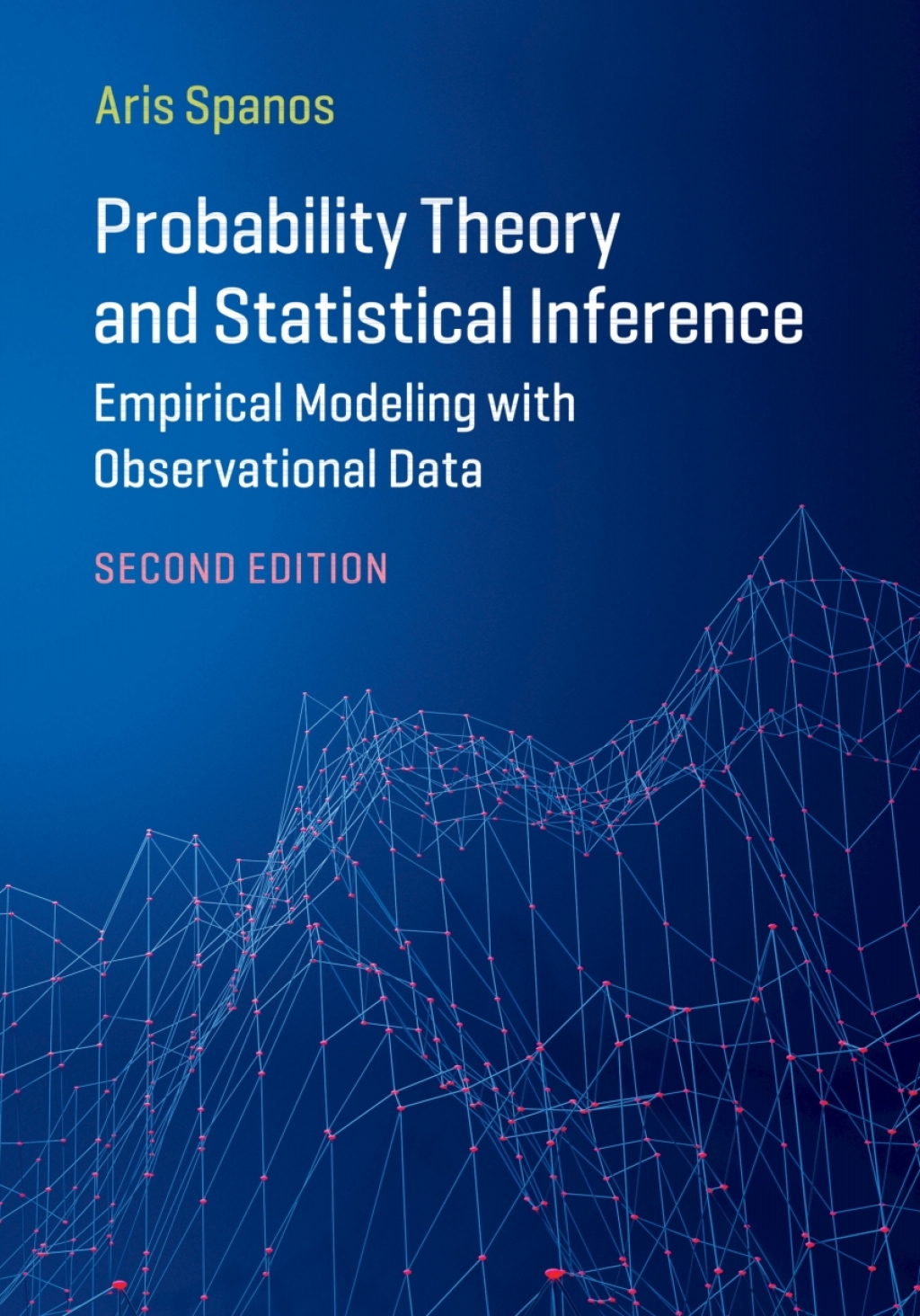 Probability Theory and Statistical Inference Empirical Modeling with Observational Data 2nd Edition â€“ PDF/EPUB Version Downloadable
