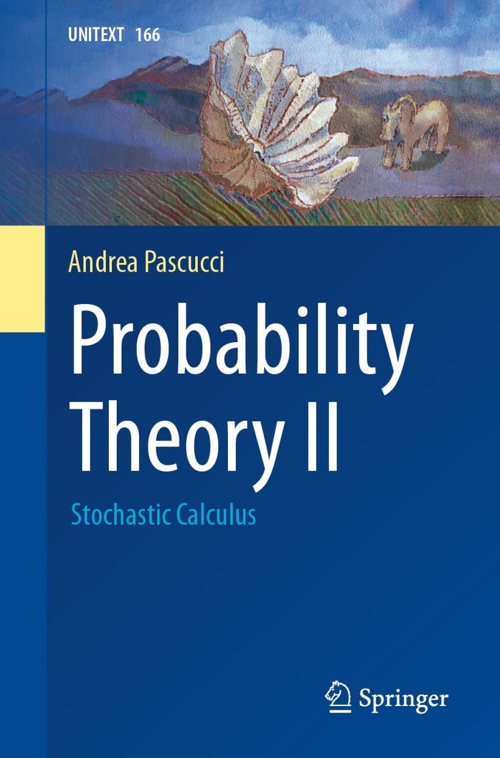 Probability Theory II Stochastic Calculus  â€“ PDF/EPUB Version Downloadable