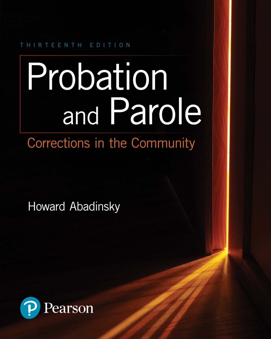 Probation and Parole: Corrections in the Community 13th Edition â€“ PDF/EPUB Version Downloadable