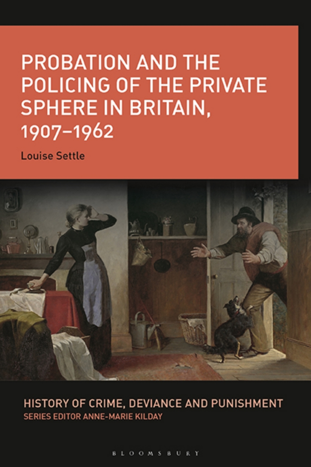 Probation and the Policing of the Private Sphere in Britain, 1907-1962 1st Edition â€“ PDF/EPUB Version Downloadable