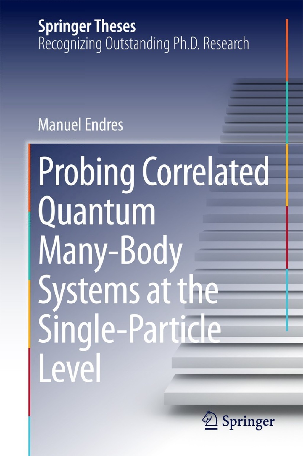 Probing Correlated Quantum Many-Body Systems at the Single-Particle Level  â€“ PDF/EPUB Version Downloadable