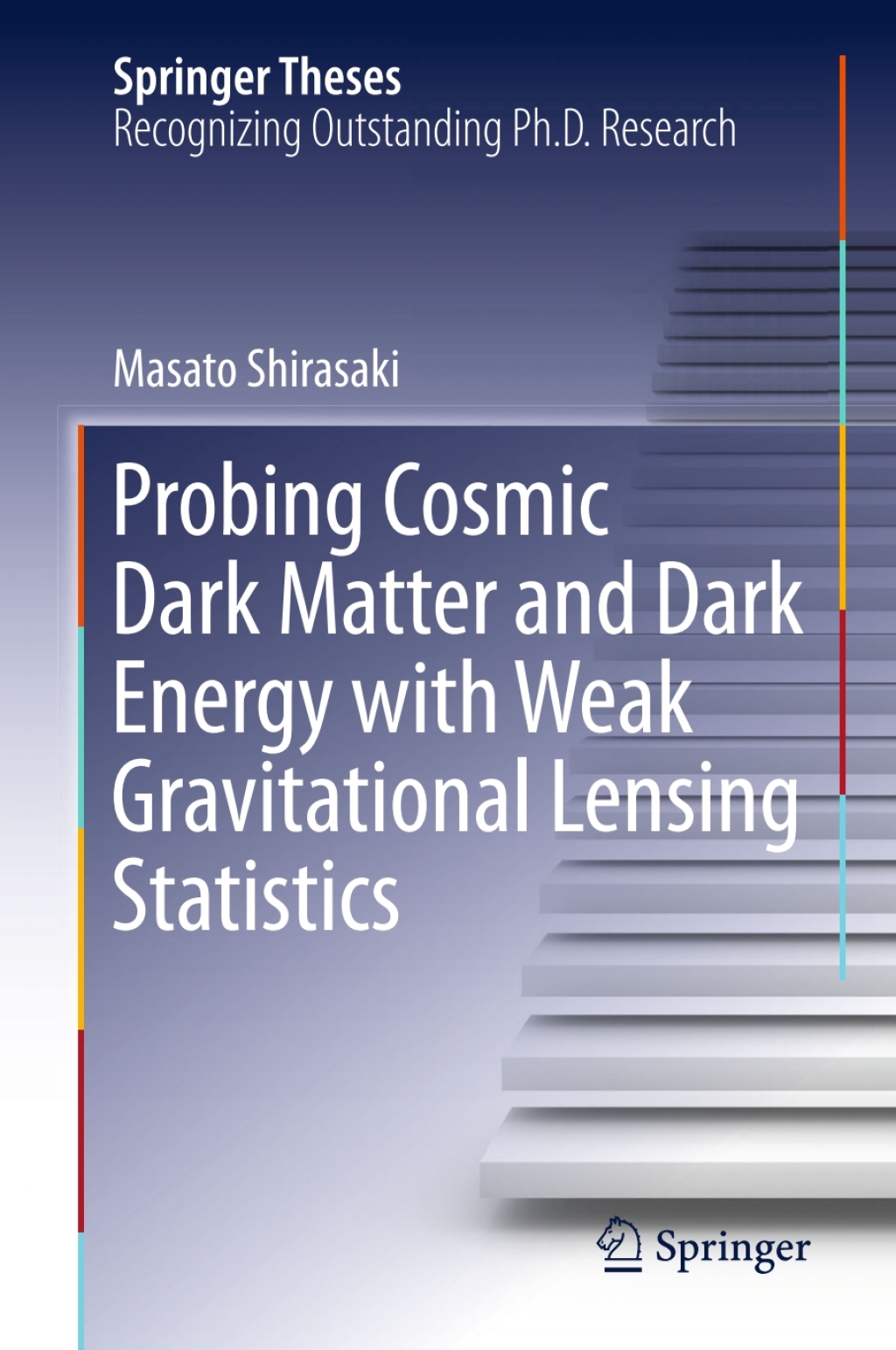 Probing Cosmic Dark Matter and Dark Energy with Weak Gravitational Lensing Statistics  â€“ PDF/EPUB Version Downloadable