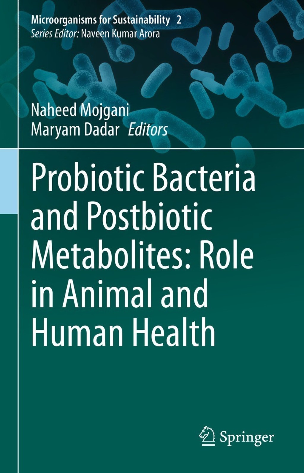 Probiotic Bacteria and Postbiotic Metabolites: Role in Animal and Human Health  â€“ PDF/EPUB Version Downloadable