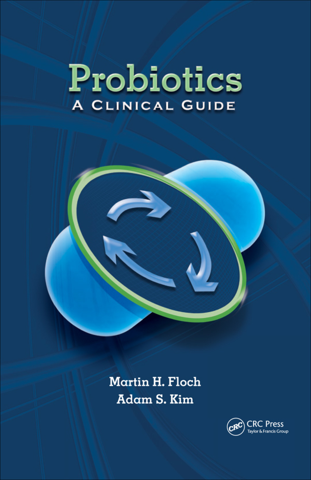 Probiotics A Clinical Guide 1st Edition â€“ PDF/EPUB Version Downloadable