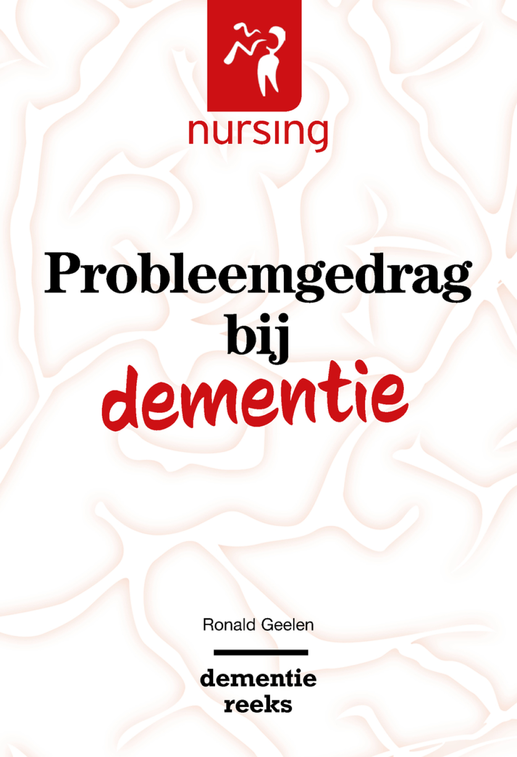 Probleemgedrag bij dementie - (PDF/EPUB Version)