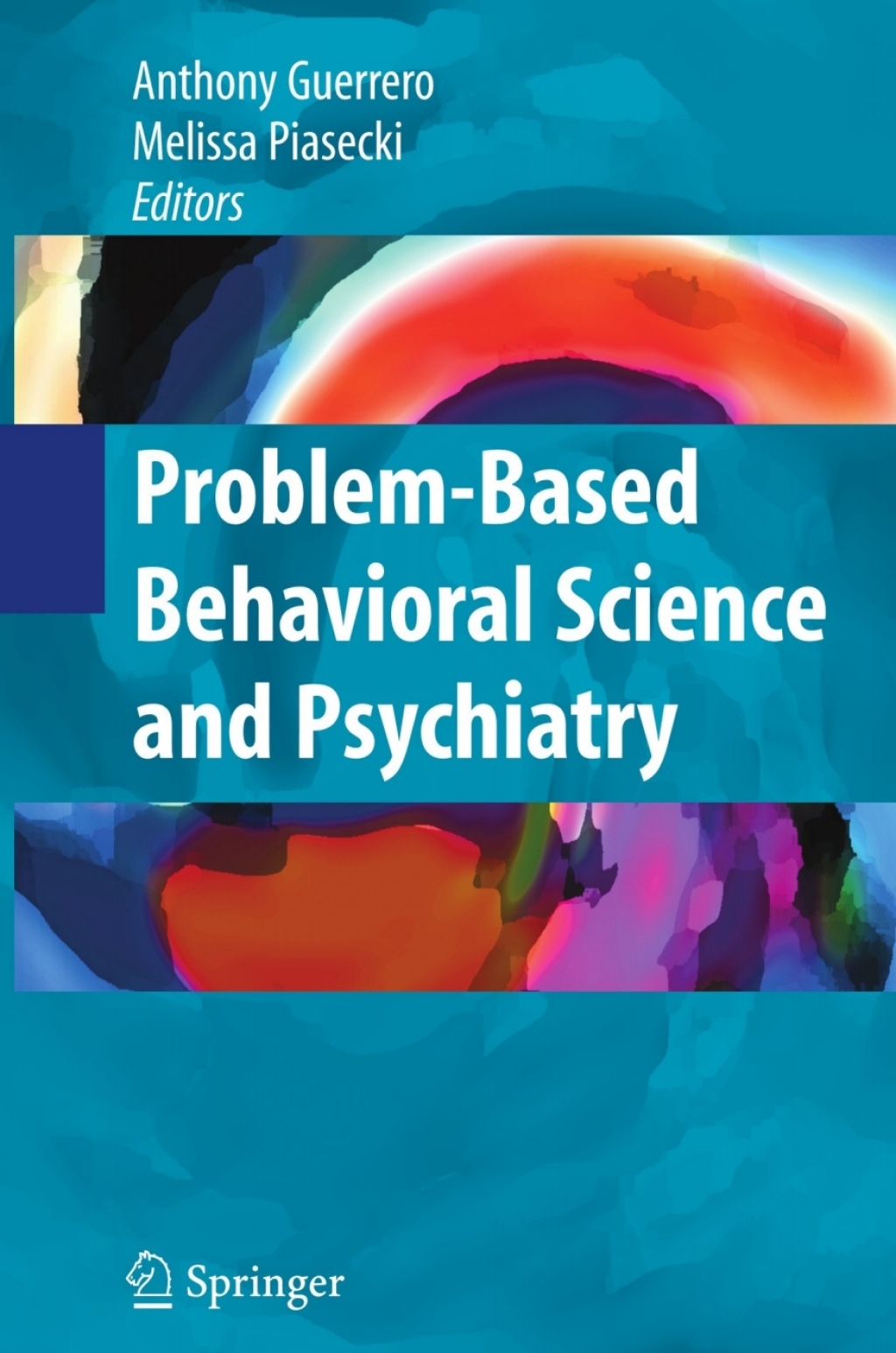 Problem-based Behavioral Science and Psychiatry 1st Edition â€“ PDF/EPUB Version Downloadable
