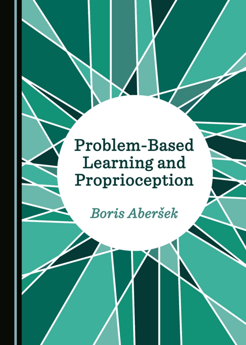 Problem-Based Learning and Proprioception 1st Edition â€“ PDF/EPUB Version Downloadable