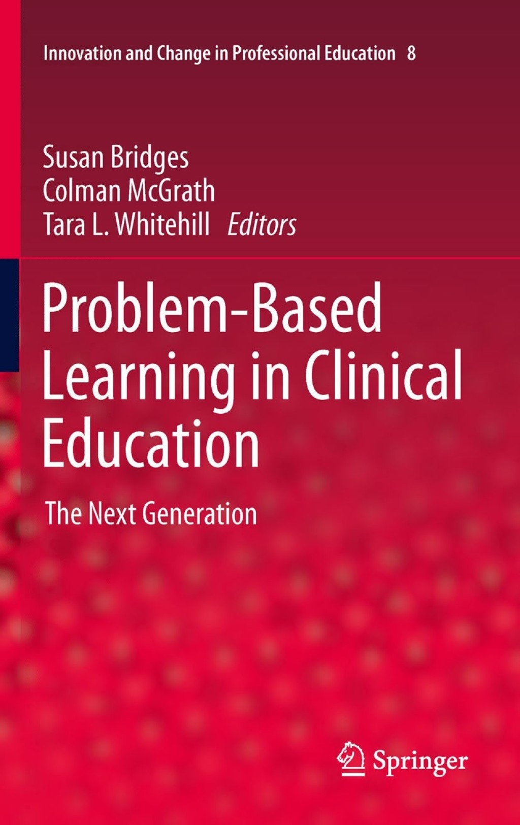 Problem-Based Learning in Clinical Education The Next Generation 1st Edition â€“ PDF/EPUB Version Downloadable