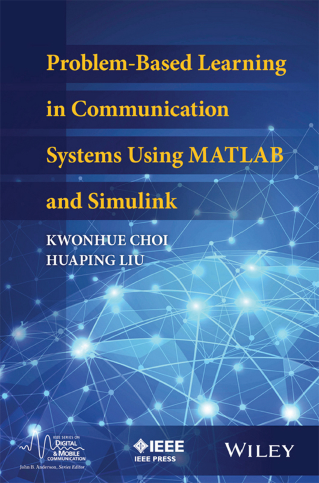 Problem-Based Learning in Communication Systems Using MATLAB and Simulink 1st Edition â€“ PDF/EPUB Version Downloadable