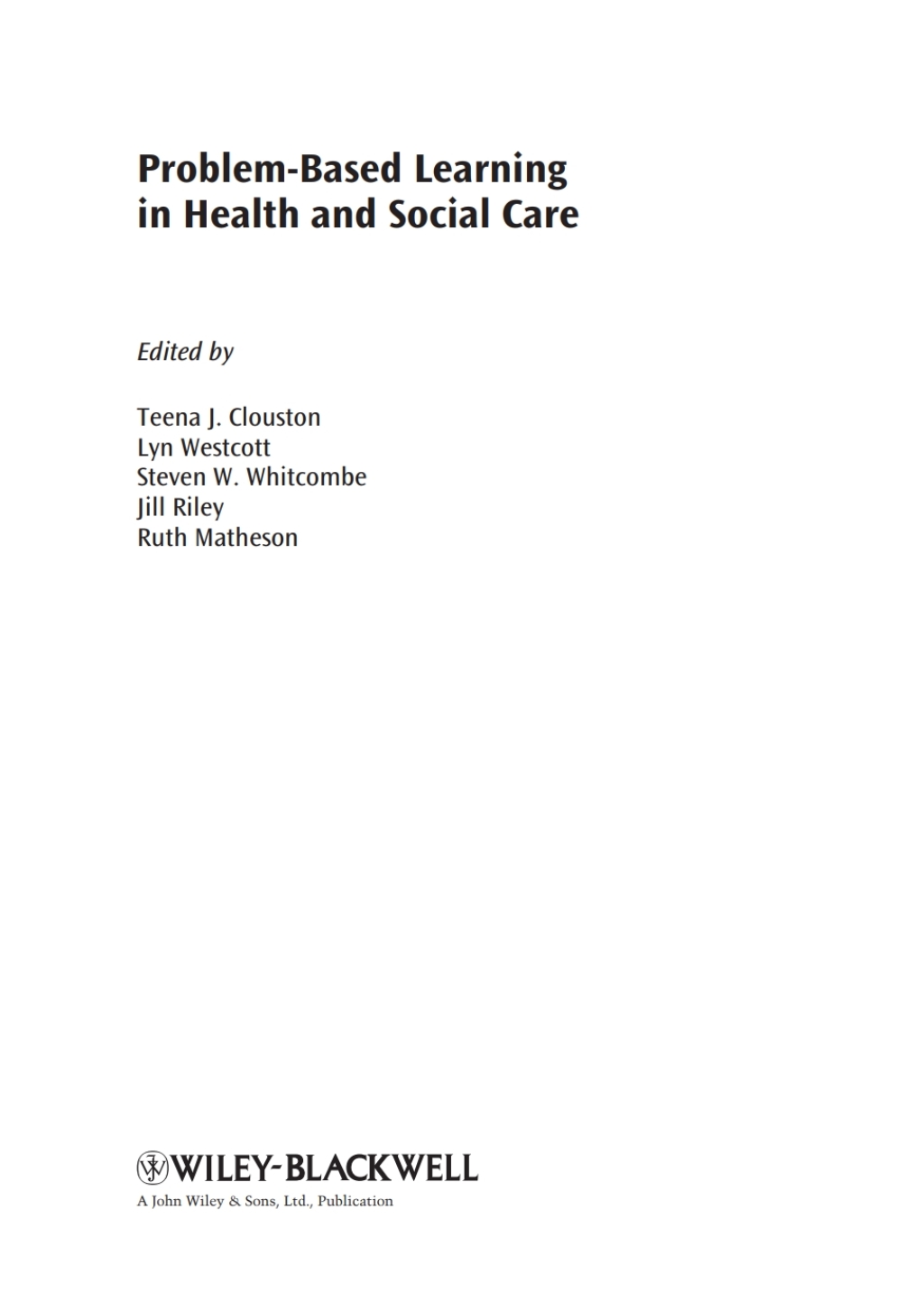 Problem Based Learning in Health and Social Care 1st Edition â€“ PDF/EPUB Version Downloadable