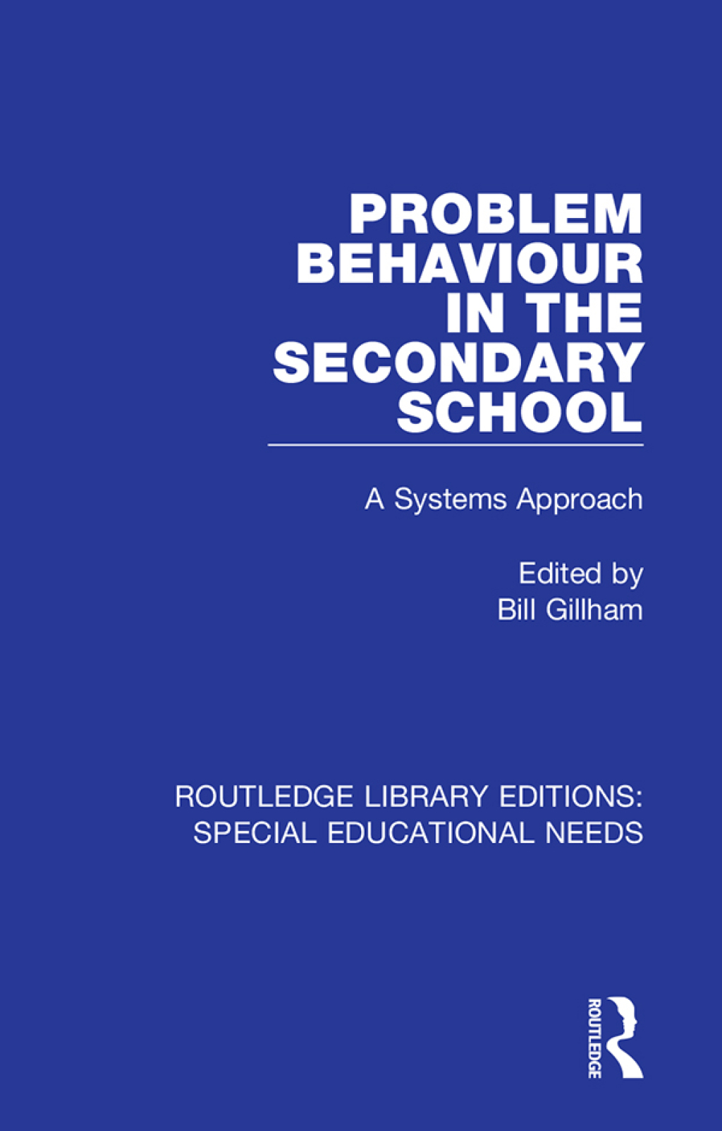 Problem Behaviour in the Secondary School A Systems Approach 1st Edition â€“ PDF/EPUB Version Downloadable