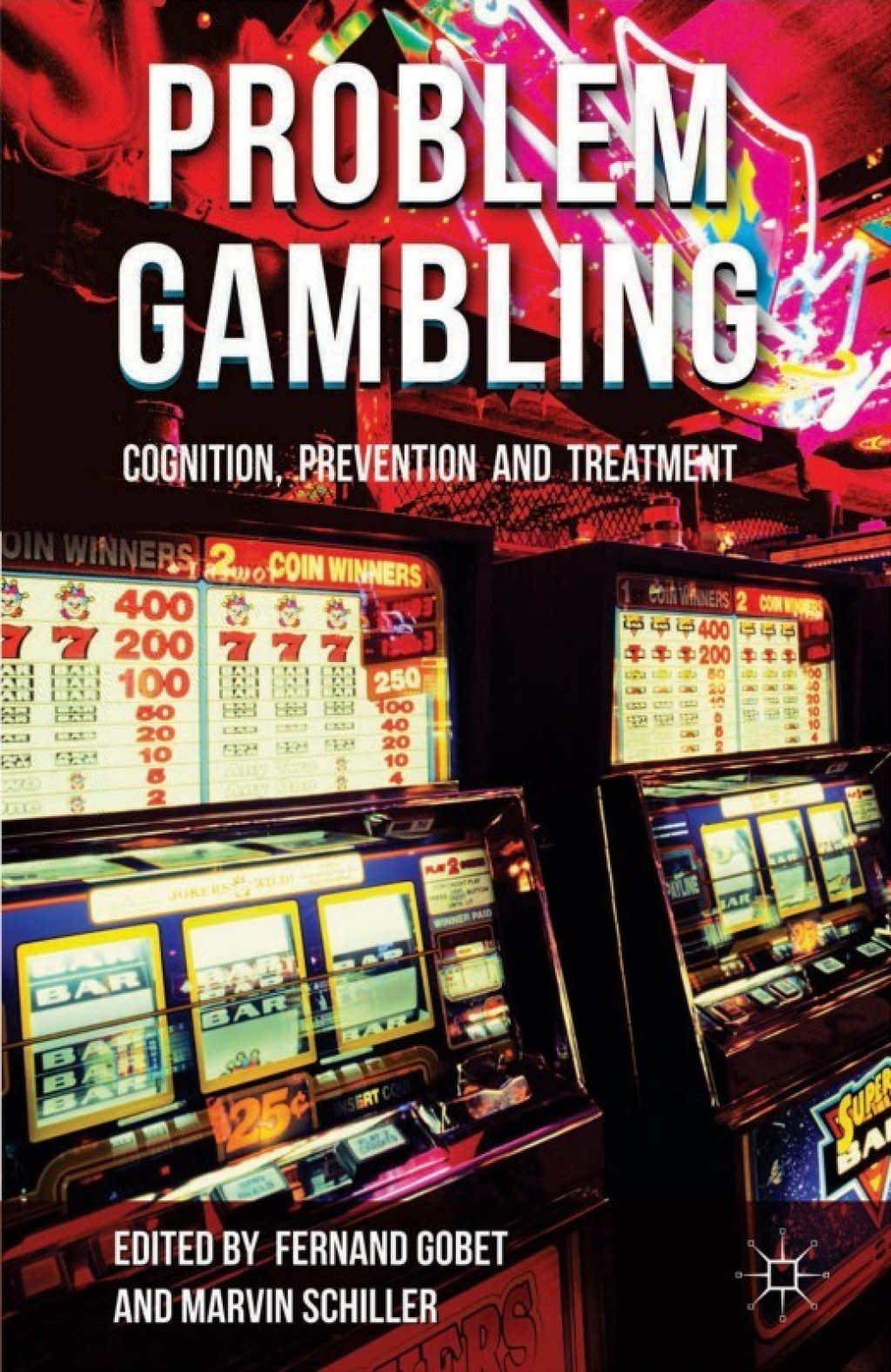 Problem Gambling Cognition, Prevention and Treatment  â€“ PDF/EPUB Version Downloadable