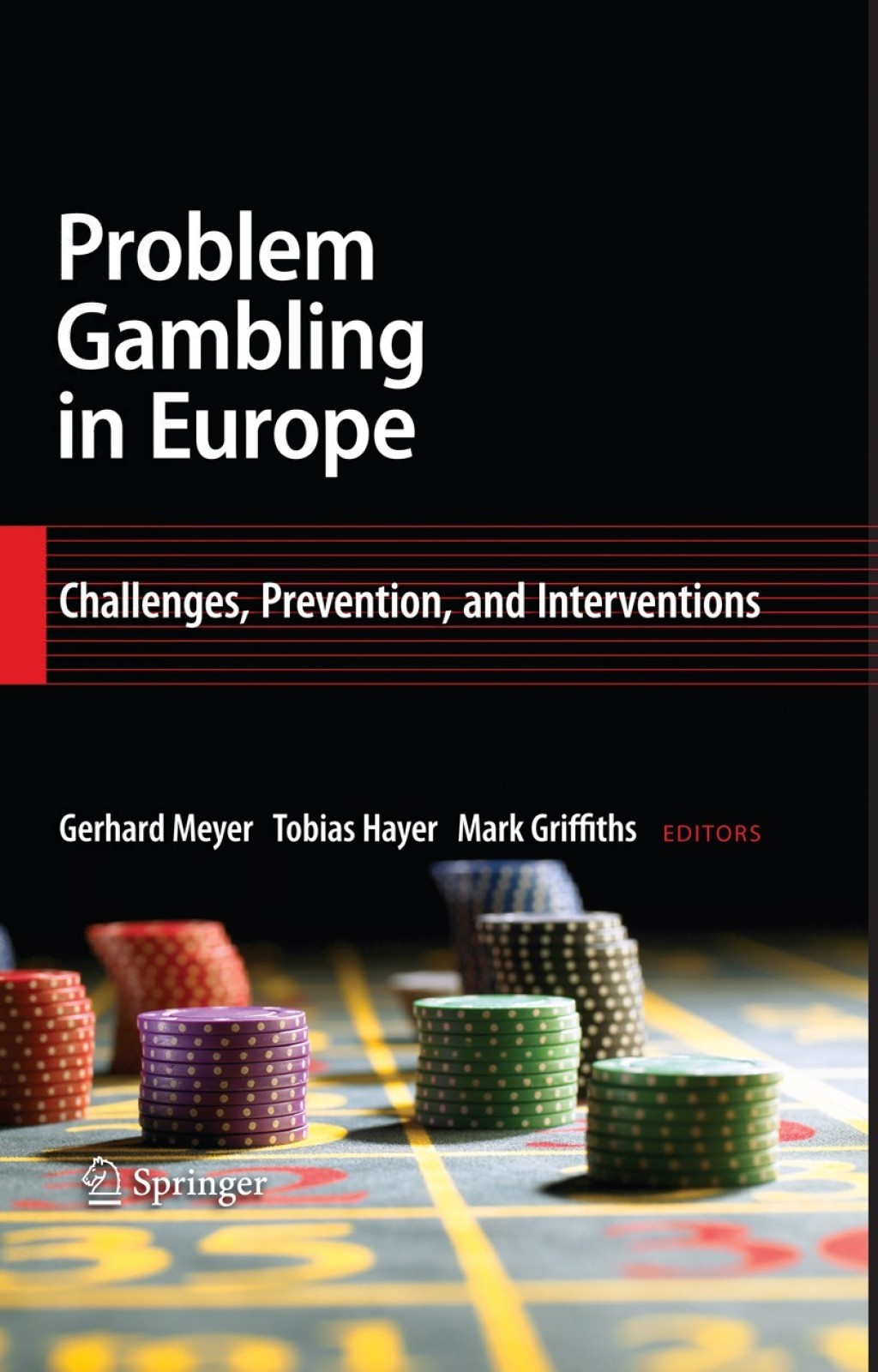 Problem Gambling in Europe Challenges, Prevention, and Interventions 1st Edition â€“ PDF/EPUB Version Downloadable