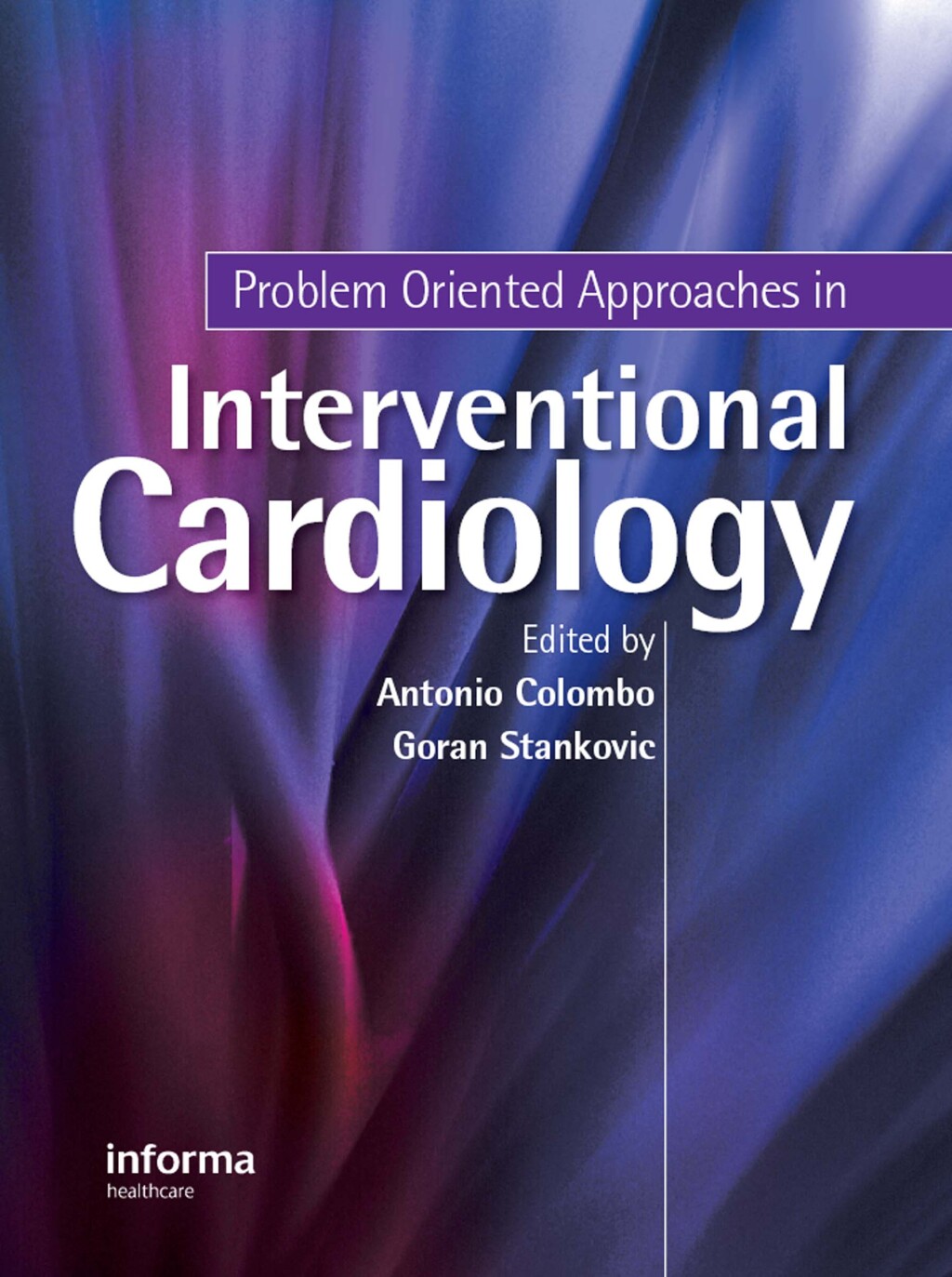 Problem Oriented Approaches in Interventional Cardiology 1st Edition â€“ PDF/EPUB Version Downloadable