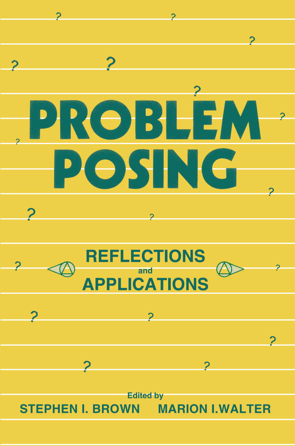 Problem Posing Reflections and Applications 1st Edition â€“ PDF/EPUB Version Downloadable