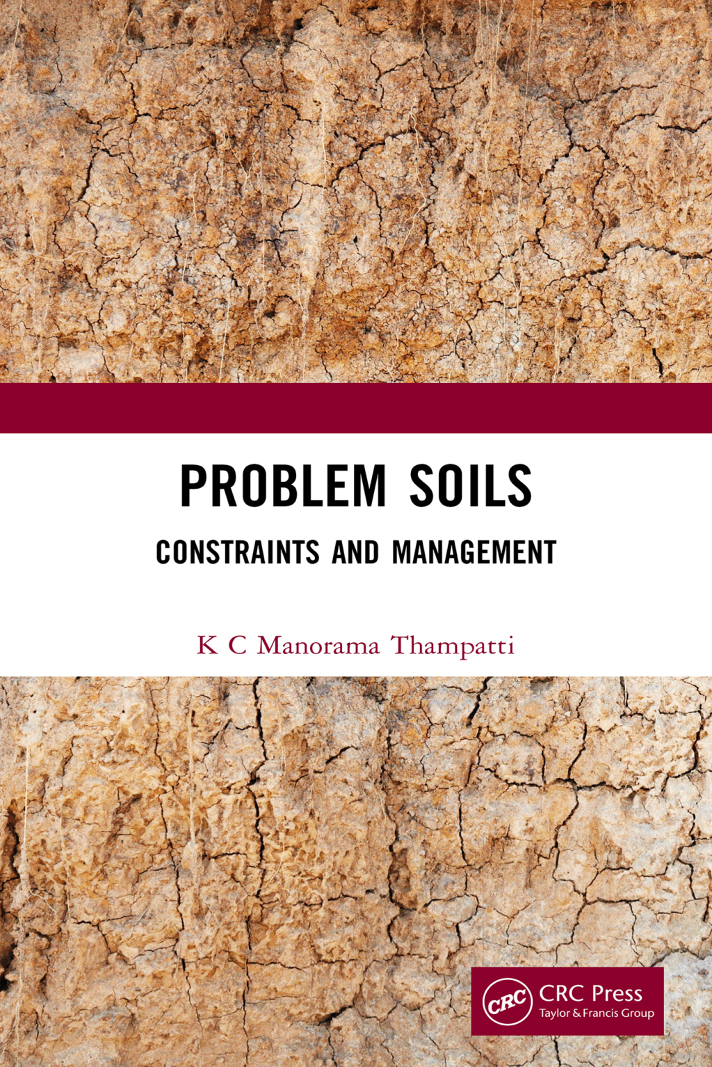 Problem Soils Constraints and Management 1st Edition â€“ PDF/EPUB Version Downloadable