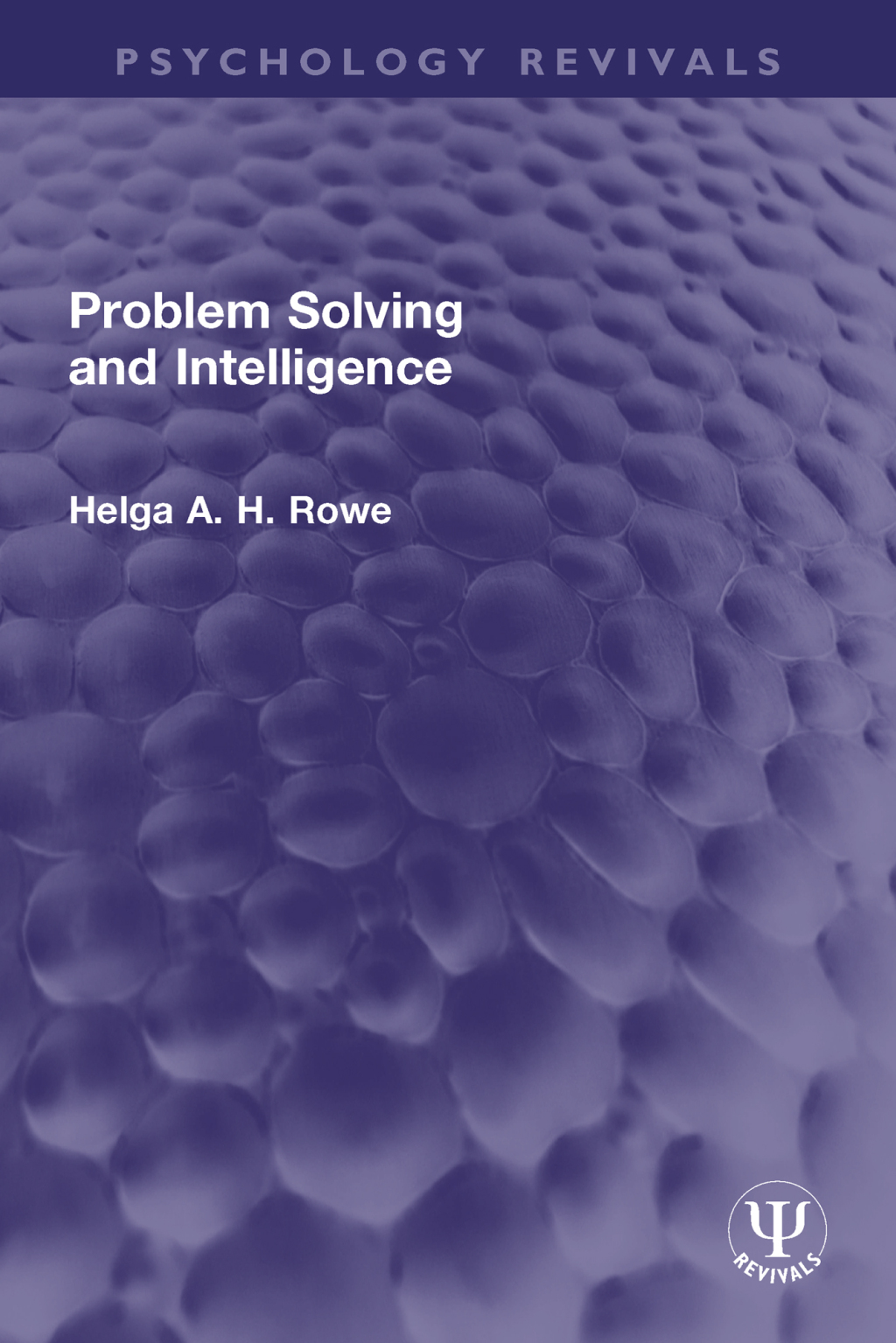 Problem Solving and Intelligence 1st Edition â€“ PDF/EPUB Version Downloadable