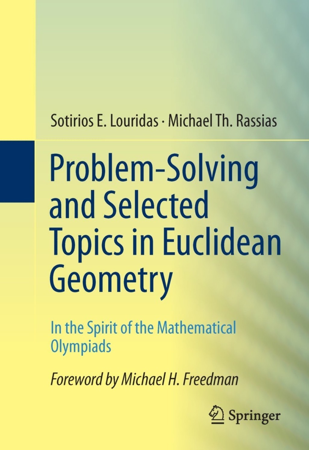 Problem-Solving and Selected Topics in Euclidean Geometry In the Spirit of the Mathematical Olympiads  â€“ PDF/EPUB Version Downloadable