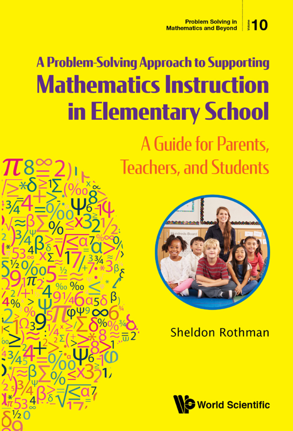 PROBLEM-SOLVING APPROACH SUPPORT MATH INSTRUCT ELEMENT SCH A Guide for Parents, Teachers, and Students - (PDF/EPUB Version)