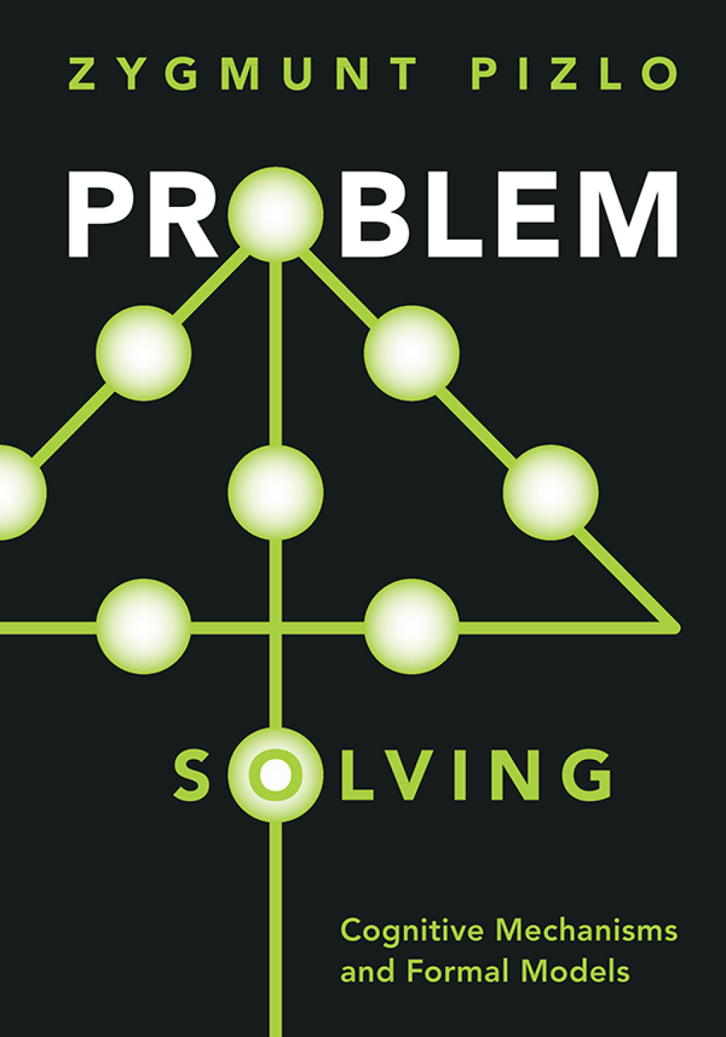 Problem Solving Cognitive Mechanisms and Formal Models  â€“ PDF/EPUB Version Downloadable