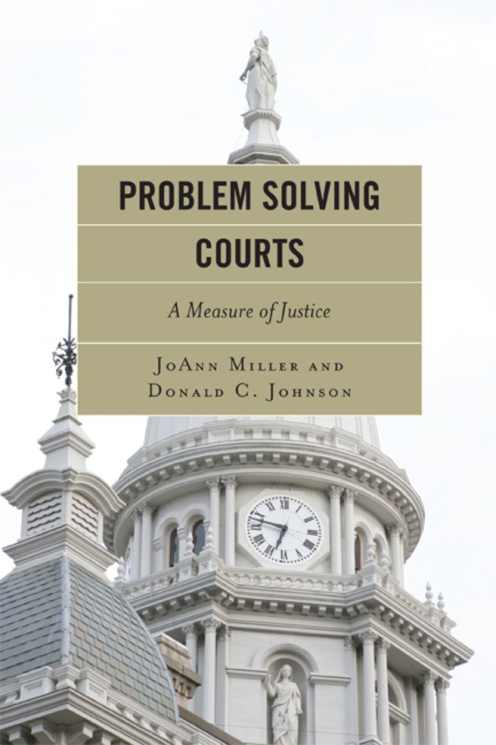 Problem Solving Courts A Measure of Justice 1st Edition â€“ PDF/EPUB Version Downloadable