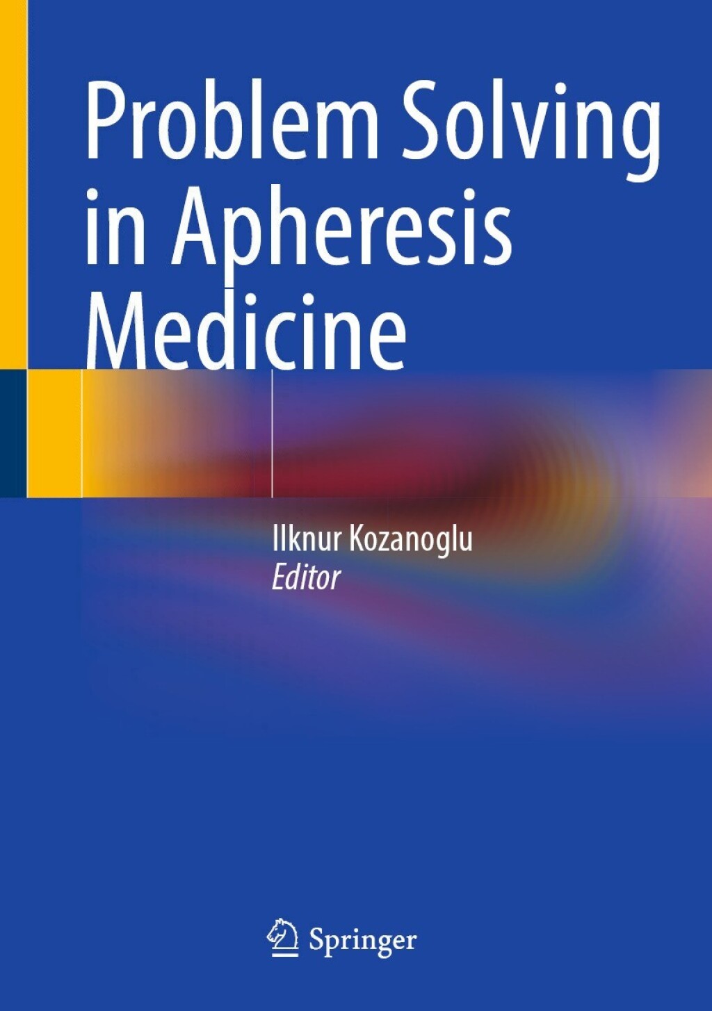 Problem Solving in Apheresis Medicine  â€“ PDF/EPUB Version Downloadable