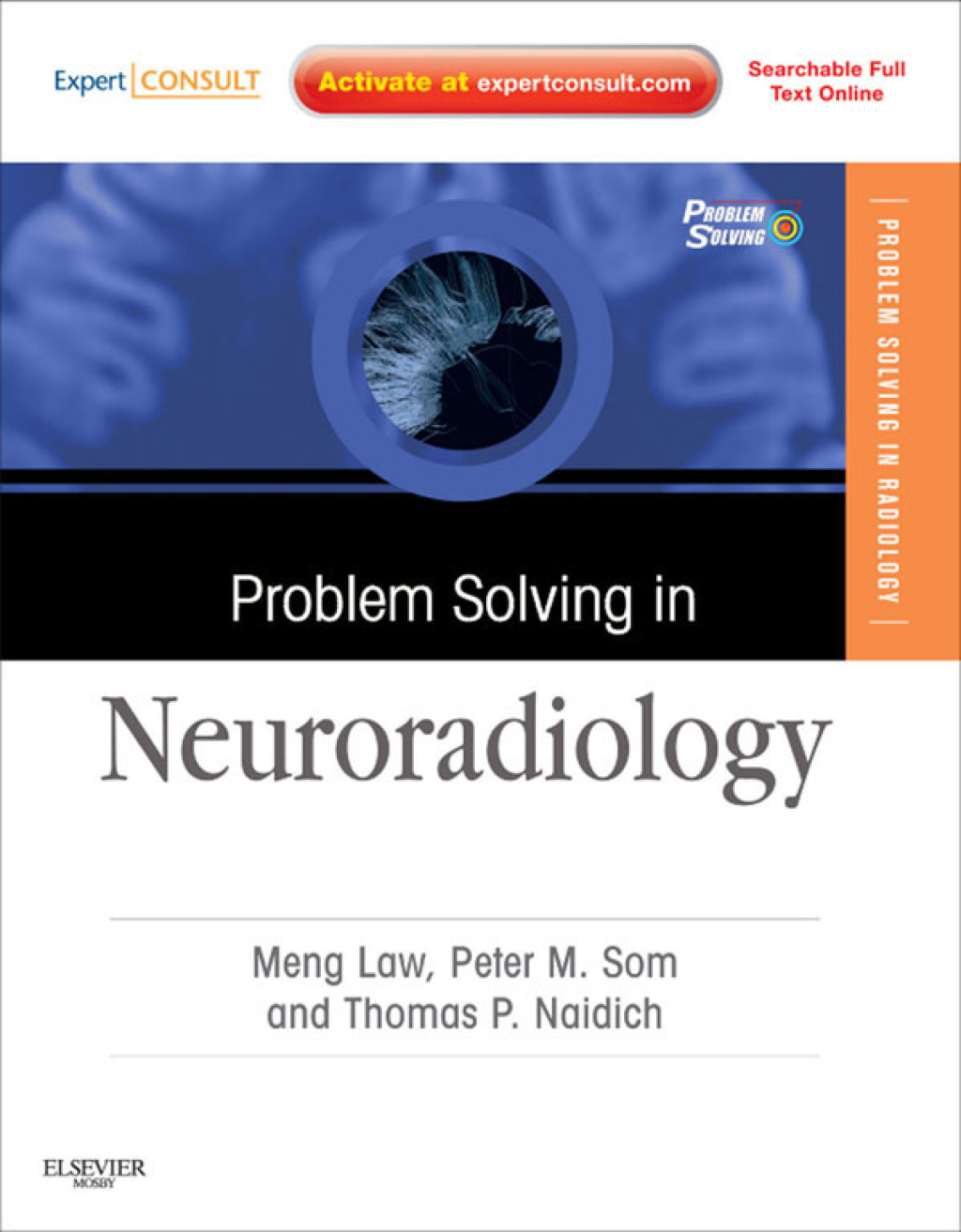 Problem Solving in Neuroradiology - Electronic 1st Edition â€“ PDF/EPUB Version Downloadable