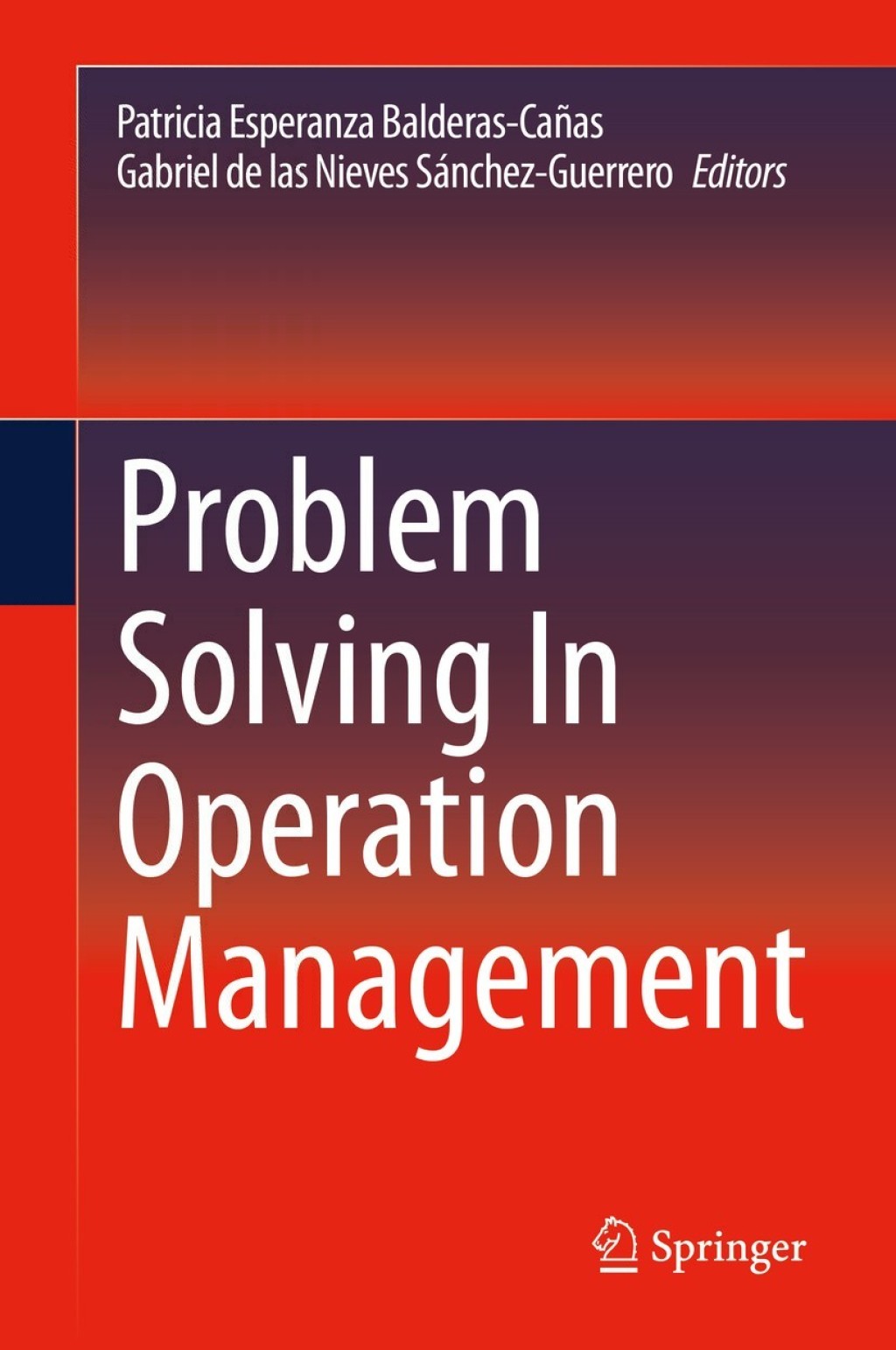 Problem Solving In Operation Management 1st Edition â€“ PDF/EPUB Version Downloadable