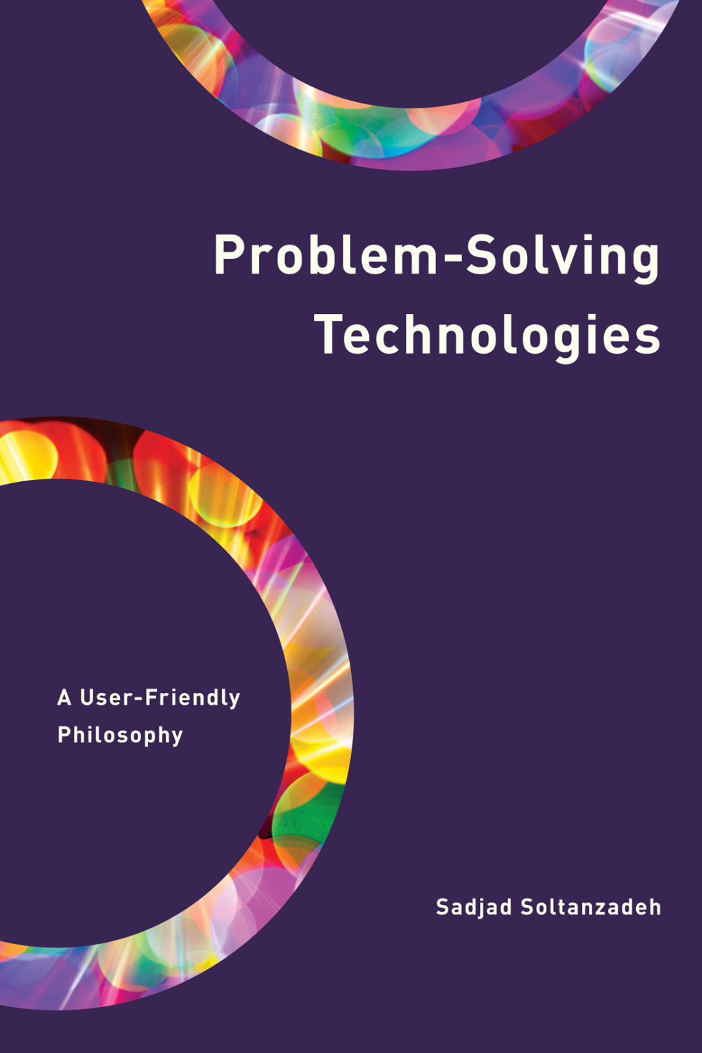 Problem-Solving Technologies A User-Friendly Philosophy 1st Edition â€“ PDF/EPUB Version Downloadable