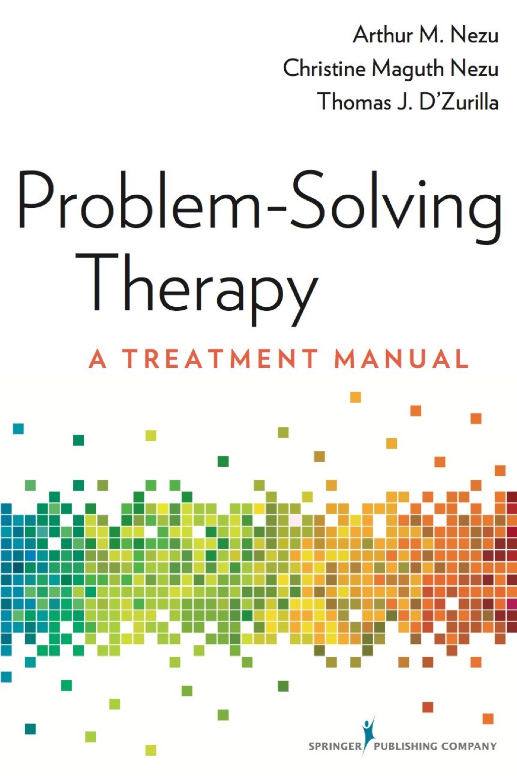 Problem-Solving Therapy A Treatment Manual 1st Edition â€“ PDF/EPUB Version Downloadable