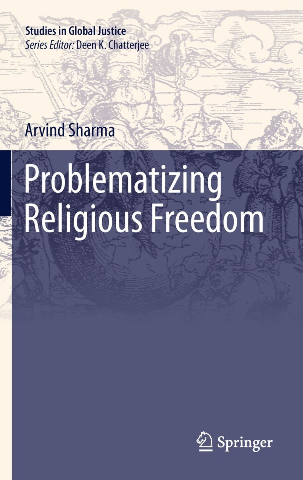 Problematizing Religious Freedom  â€“ PDF/EPUB Version Downloadable