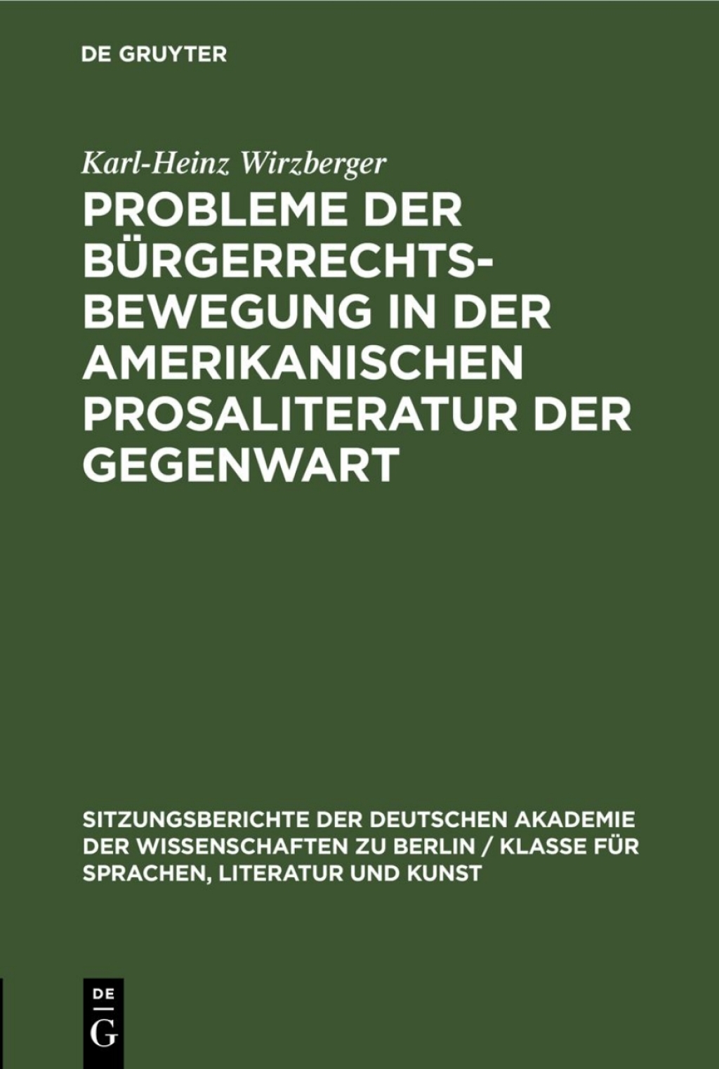 Probleme der BÃ¼rgerrechtsbewegung in der amerikanischen Prosaliteratur der Gegenwart 1st Edition â€“ PDF/EPUB Version Downloadable