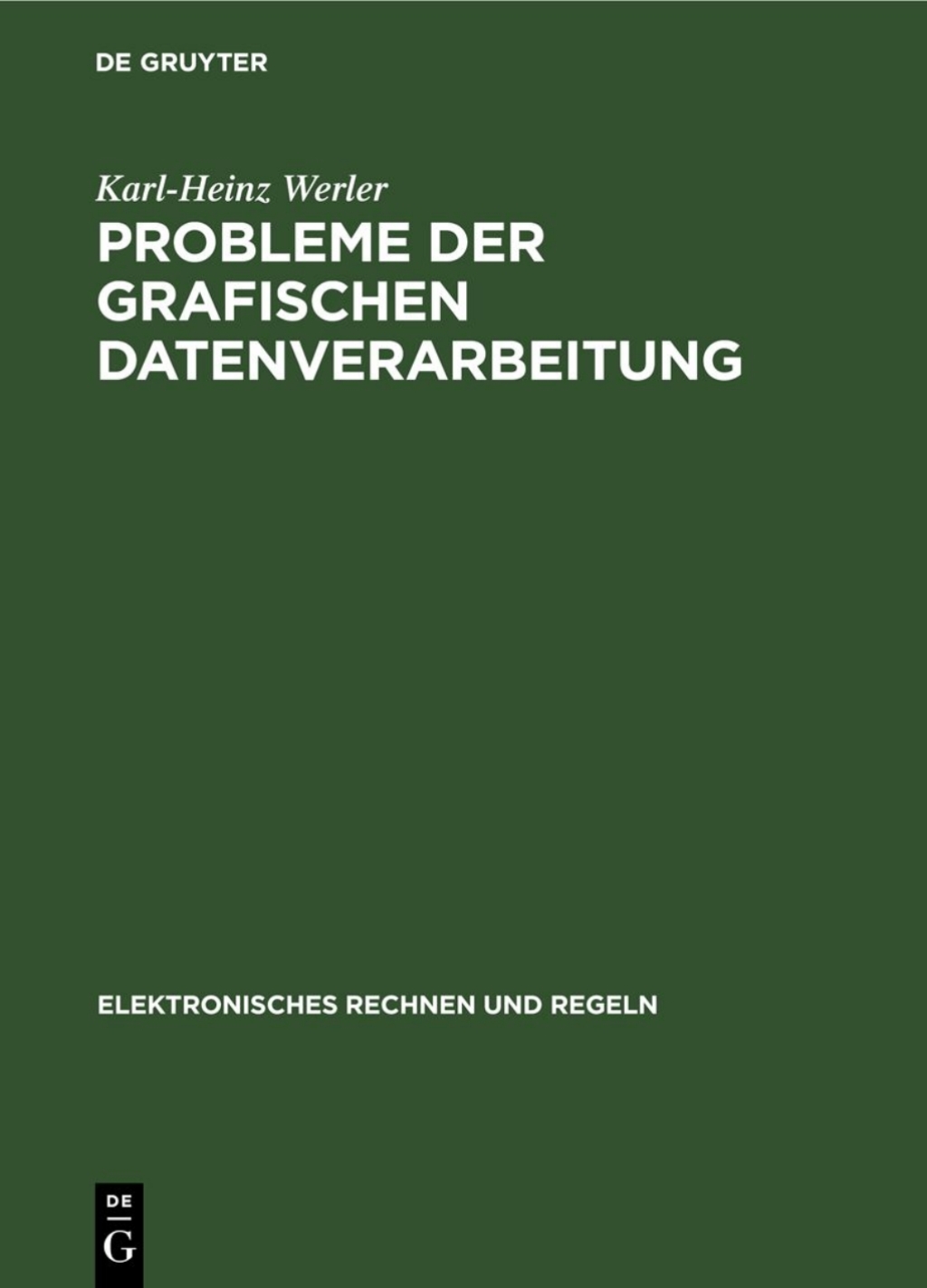 Probleme der grafischen Datenverarbeitung 1st Edition â€“ PDF/EPUB Version Downloadable