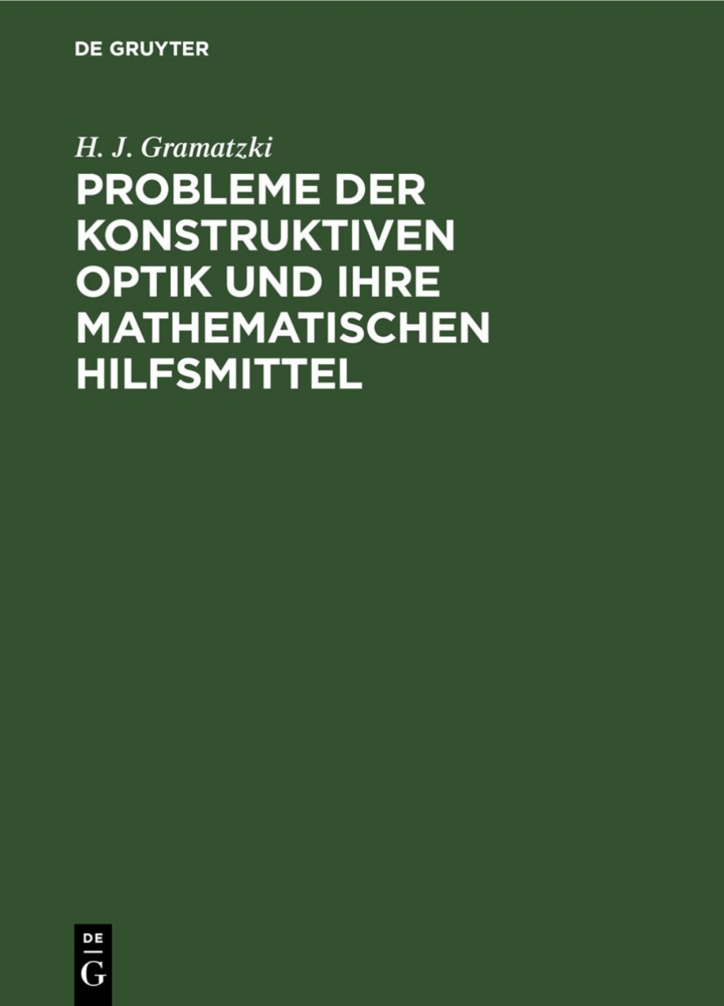 Probleme der konstruktiven Optik und ihre mathematischen Hilfsmittel 1st Edition â€“ PDF/EPUB Version Downloadable