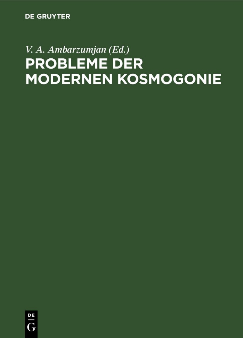 Probleme der modernen Kosmogonie 2nd Edition â€“ PDF/EPUB Version Downloadable